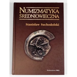 Suchodolski Stanisław, Numizmatyka średniowieczna