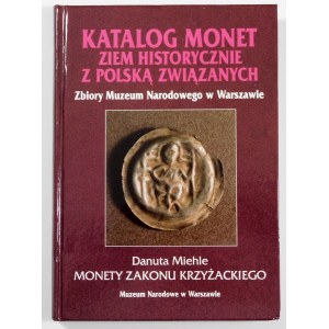 Miehle Danuta, Monety Zakonu Krzyżackiego