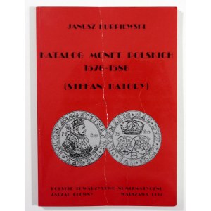 Kurpiewski Janusz, Katalog monet polskich 1576-1586 (Stefan Batory)