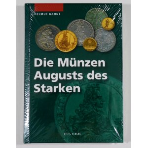 Kahnt Helmut, Die Münzen August des Starken