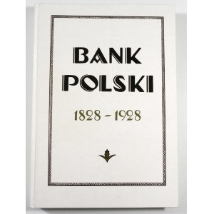 Bank Polski 1828-1928 – reprint