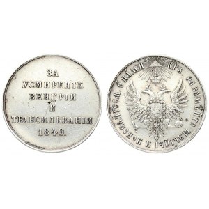 Russia Medal  For the Pacification of Hungary and Transylvania  1849.  St. Petersburg Mint; 1850...
