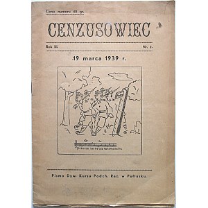 CENZUSOWIEC. Pismo Dyw. Kursu Podch. Rez. w Pułtusku. Pułtusk, 19 marca 1939. Rok III. Nr. 2. Druk