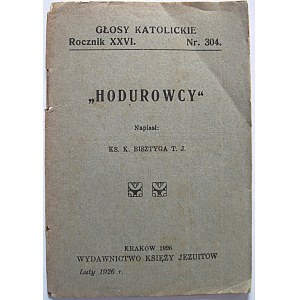 GŁOSY KATOLICKIE. Kraków, luty 1926. Rocznik XXVI. Nr 304. s. 30, [2]. [Zawiera]. Ks. K. Bisztyga