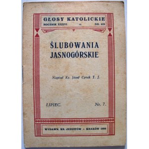 GŁOSY KATOLICKIE. Kraków, lipiec. Nr . 7. Rocznik XXXVI. Nr 429. Druk. „Apostolstwa Modlitwy”. s. 32