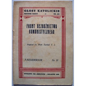GŁOSY KATOLICKIE. Kraków, październik 1936 nr 10. Rocznik XXXVI. Nr 432. s. 32. [Zawiera]. Ks. Piotr Turbak