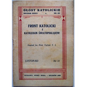 GŁOSY KATOLICKIE. Kraków, listopad 1936 nr 11. Rocznik XXXVI. Nr 433. s. 32. [Zawiera]. Ks. Piotr Turbak
