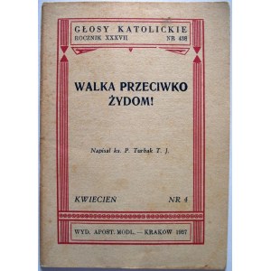 GŁOSY KATOLICKIE. Kraków, kwiecień 1937. nr 4. Rocznik XXXVII. Nr 438. s. 32. [Zawiera]. Ks. Piotr Turbak