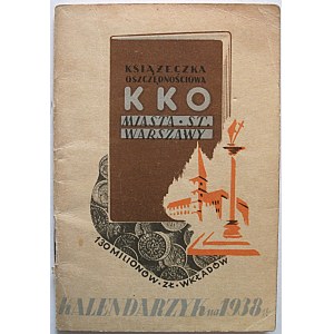 KALENDARZYK KIESZONKOWY na rok 1938. W-wa, październik 1937. Nakł. Komunalnej Kasy Oszczędności Miasta St