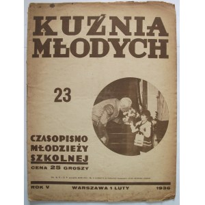 KUŹNIA MODYCH. W-wa, 1 luty 1936. Rok V. Nr 23 (74). Druk i format jw. s. 16. Brosz. wyd