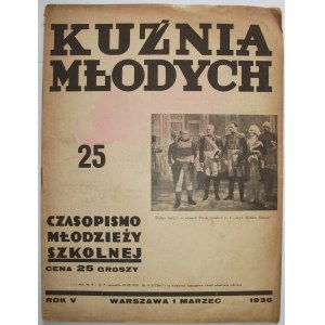 KUŹNIA MODYCH. W-wa, 1 marzec 1936. Rok V. nr 25 (76). Druk i format jw. s. 16. Brosz. wyd