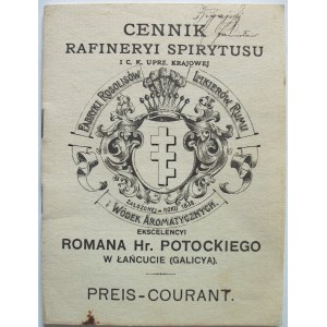 CENNIK RAFINERYI SPIRYTUSU I C. K. Uprz. Krajowej Fabryki Rosolisów, Likierów