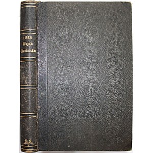 [LIPSKI ANDRZEJ]. Wojna Chocimska : poemat bohatyrski. Z rękopisu współczesnego wydał S. Przyłęcki. Lwów 1850