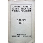 [KATALOG]. Salon 1911/1912. [Na karcie tytułowej tytuł : Salon 1911 Grudzień - Styczeń]. W-wa. Wyd. Towarz