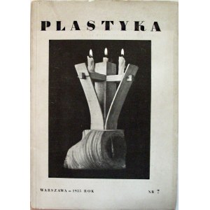 PLASTYKA.Organ Bloku Zawodowych Artystów Plastyków. W-wa 1935. Rok I. Nr 7. Wydawca Eugenjusz Arct. Druk