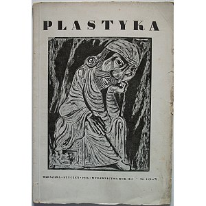 PLASTYKA. W-wa, styczeń 1936. Rok II. Nr 1 (8 - 9). Wydawca Eugenjusz Arct. Druk. Zakł. Graf. B