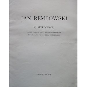 REMBOWSKI JAN. 29 Reprodukcyj. Słowo wstępne Prof. Jerzego Mycielskiego. Życiorys Art. Rzeźb