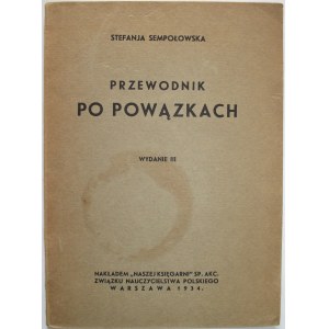 SEMPOŁOWSKA STEFANJA. Przewodnik po Powązkach. Wydanie III. W-wa 1934. Nakł. „Naszej Księgarni” Sp. Akc