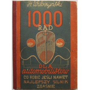 WILCZYŃSKI H. 1000 rad dla automobilistów