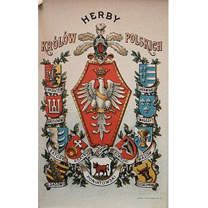 HERBY KRÓLÓW POLSKICH. Kraków 1920. Wyd. Salonu Malarzy Polskich. Druk. Litografia K. Kranikowskiego