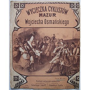 OSMAŃSKI WOJCIECH. Wycieczka cyklistów. Mazur. Warszawa Gebethner i Wolff - Kraków G. Gebethner i Spółka