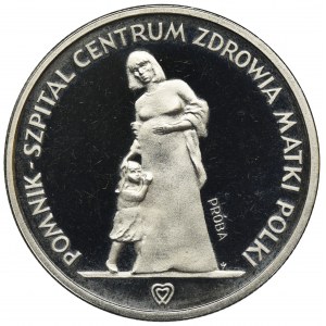 PRÓBA, 200 złotych 1985 - Pomnik-Szpital Centrum Zdrowia Matki Polki