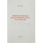 C. Wolski, Miedziane szelągi Jana Kazimierza Wazy z lat 1659-1667 - z dedykacją i podpisem autora