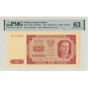100 złotych 1948 - FU - PMG 63