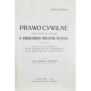 Litauer Jan Jakób - Prawo cywilne obowiązujące na obszarze b. Kongresowego Królestwa Polskiego