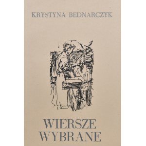 Bednarczyk Krystyna - Wiersze wybrane.