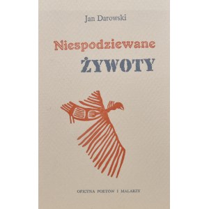 Darowski Jan - Niespodziewane żywoty.