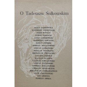 [Sułkowski Tadeusz] - O Tadeuszu Sułkowskim.