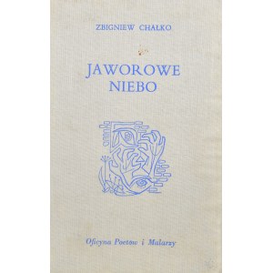 Chałko Zbigniew - Jaworowe niebo.