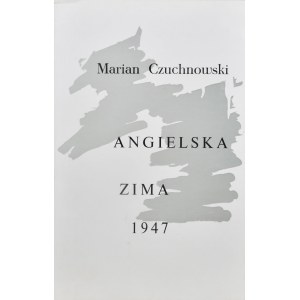 Czuchnowski Marian - Angielska zima 47.