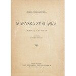 Wardasówna Maria - Maryśka ze Śląska.