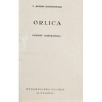 Ossendowski F[erdynand] Antoni - Orlica.