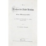 Wurzbach Constantin von - Die Kirchen des Stadt Krakau.