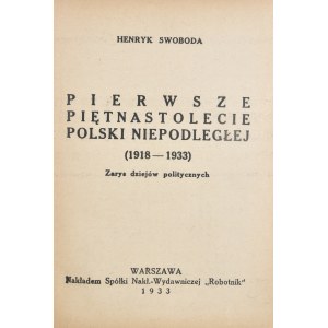 Próchnik Adam - Pierwsze piętnastolecie Polski niepodległej (1918 - 1933)