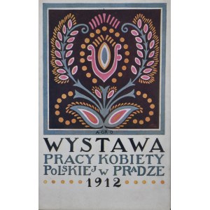 Zdobnictwo - Wystawa pracy kobiety polskiej w Pradze 1912.
