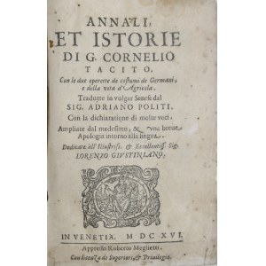 Tacyt Publiusz Korneliusz - Annali Et Istorie Di G. Cornelio Tacito.