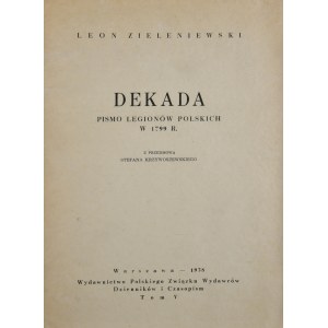 Zieleniewski Leon - Dekada. Pismo Legionów Polskich w 1799 r.