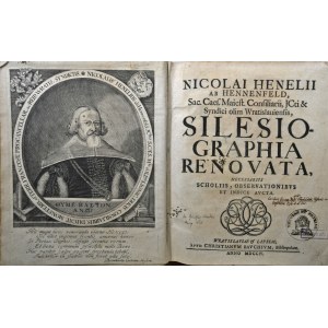 Henell [Henelius] ab Hennenfeld Nicolai - Silesiografia renovata, necessariis scholiis, observationibus et indice aucta.