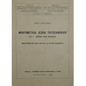 Szaflarski Józef - Morfometrja jezior tatrzańskich.