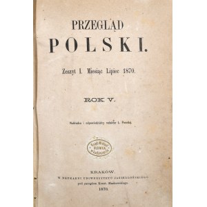 Przegląd Polski, R. V, VII-IX, 1870 r.