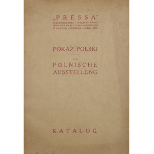 Katalog - Pokaz polski. Die polnische Ausstellung.