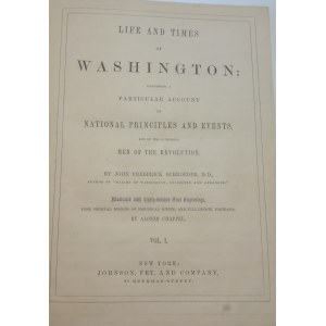 Schroeder John Frederic - Life and Times of Washington