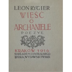 N. K. N. Rygier Leon - Wieść o Archaniele. Poezye.