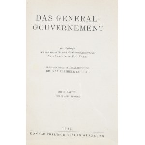 Du Prell Max Freiherr - Das Generalgouvernement.