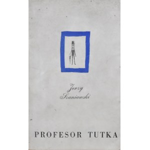 Szaniawski Jerzy -Profesor Tutka.