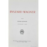 Jachimecki Zdzisław - Ryszard Wagner.